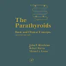 The Parathyroids: Basic and Clinical Concepts