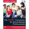 The PEERS Curriculum for School-Based Professionals: Social Skills Training for Adolescents with Autism Spectrum Disorder