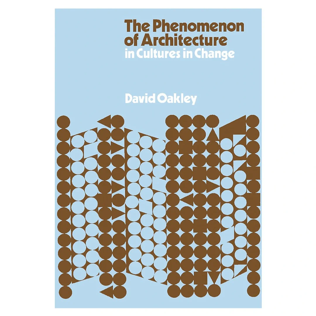 The Phenomenon of Architecture in Cultures in Change