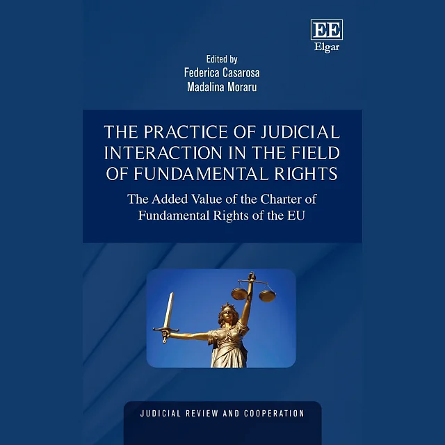 The Practice of Judicial Interaction in the Field of Fundamental Rights