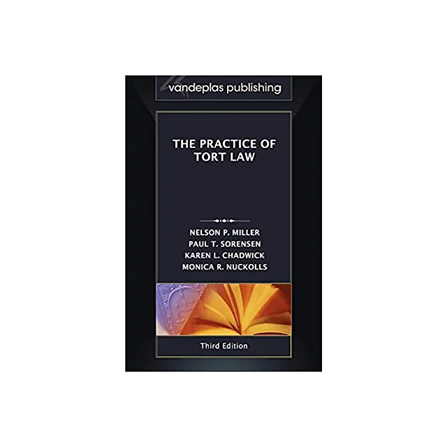 The Practice of Tort Law, Thrid Edition