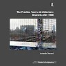 The Practice Turn in Architecture: Brussels after 1968