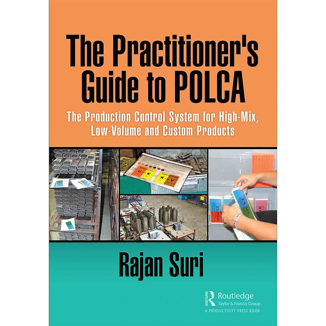 The Practitioner's Guide to POLCA