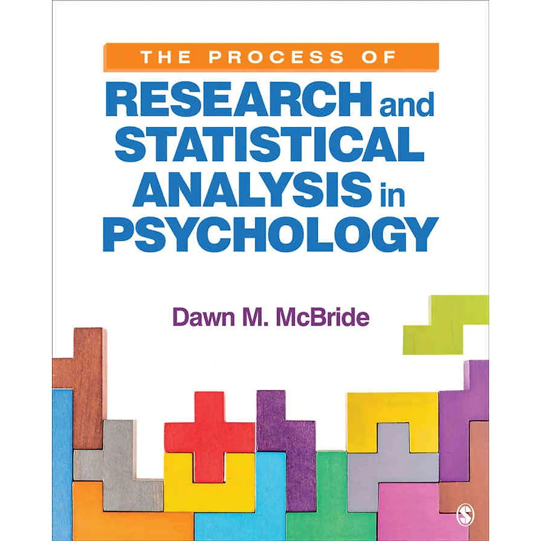 The Process of Research and Statistical Analysis in Psychology