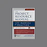 The Project Resource Manual (PRM): CSI Manual of Practice, 5th Edition