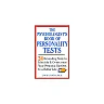 The Psychologist's Book of Personality Tests: 24 Revealing Tests to Identify and Overcome Your Personal Barriers to A Better Life