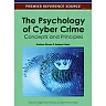 The Psychology of Cyber Crime
