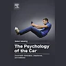 The Psychology of the Car: Automobile Admiration, Attachment, and Addiction