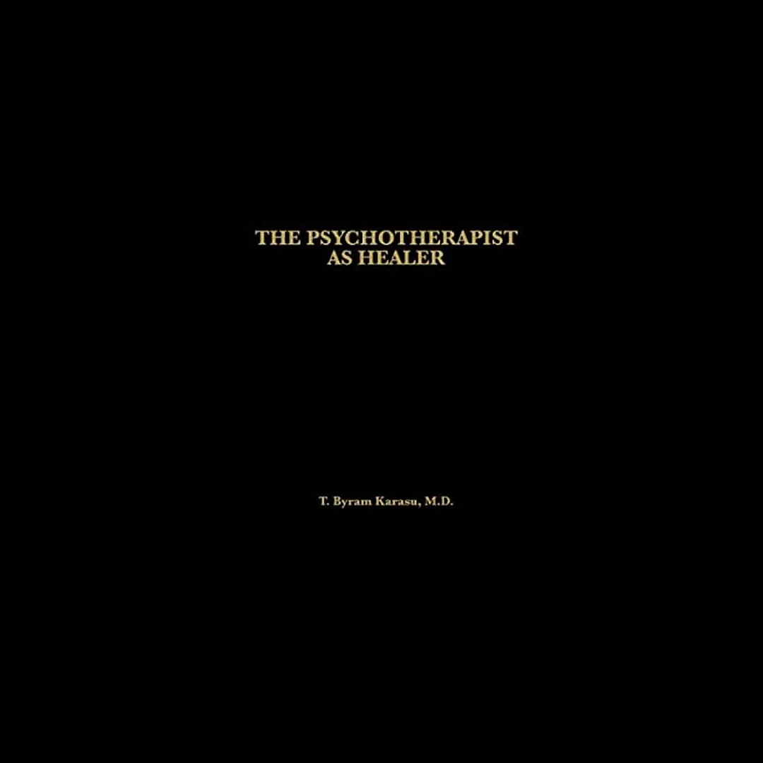 The Psychotherapist as Healer