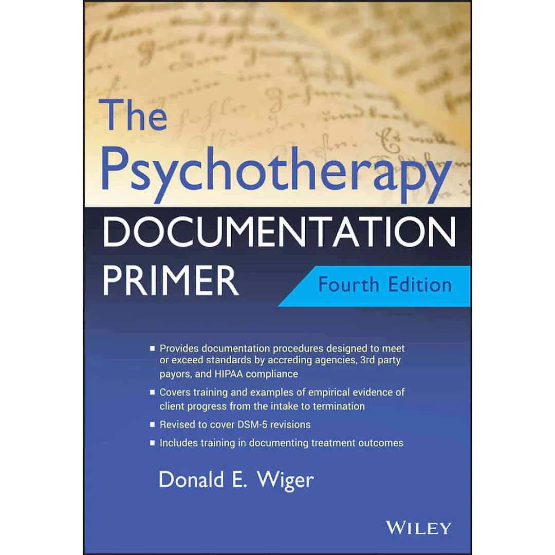 The Psychotherapy Documentation Primer 4th Edition
