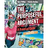 The Purposeful Argument: A Practical Guide Brief 2nd Edition
