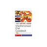 The Quick & Easy Mediterranean Diet Cookbook: 76 Mediterranean Diet Recipes Made in Minutes