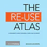 The Re-Use Atlas: A Designer's Guide Towards the Circular Economy