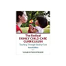 The Redleaf Family Child Care Curriculum: Teaching Through Quality Care