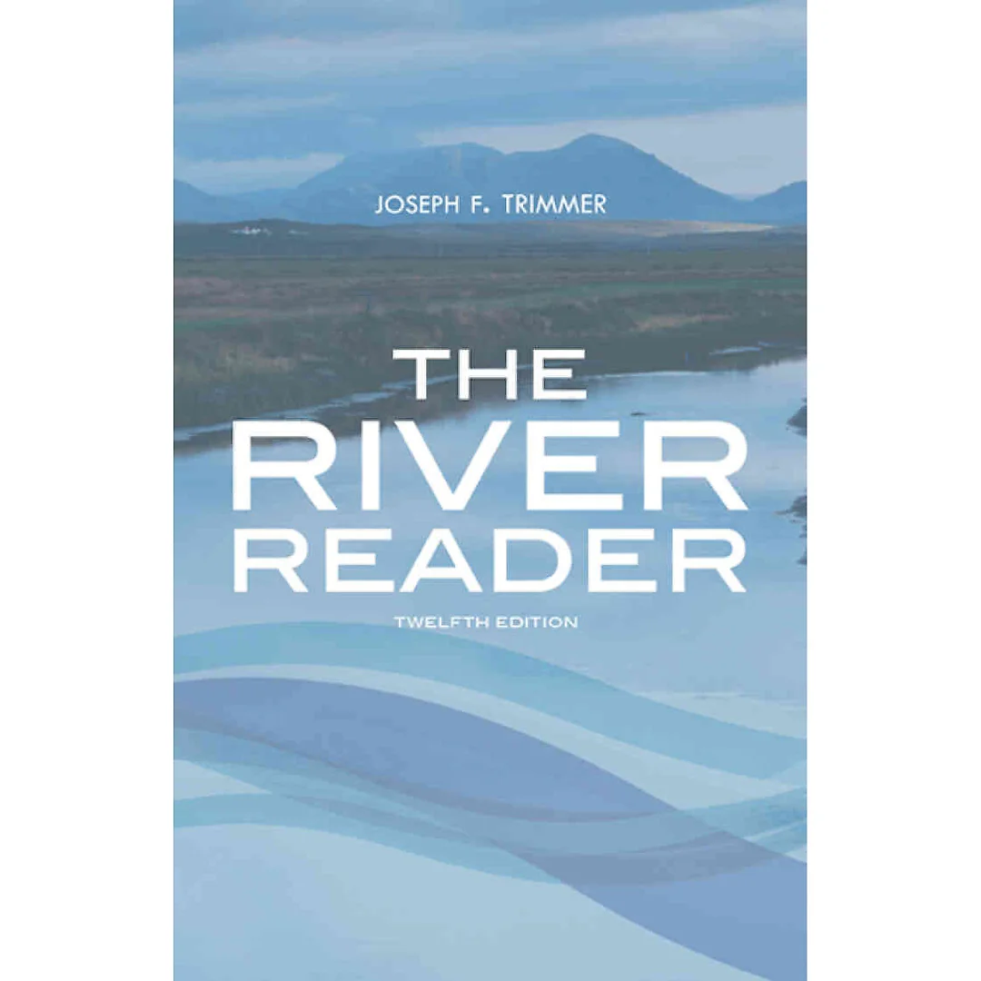 The River Reader 12th Edition