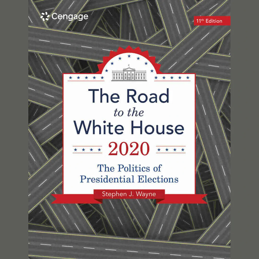 The Road to the White House 2020 11th Edition