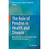 The Role of Pendrin in Health and Disease: Molecular and Functional Aspects of the SLC26A4 Anion Exchanger