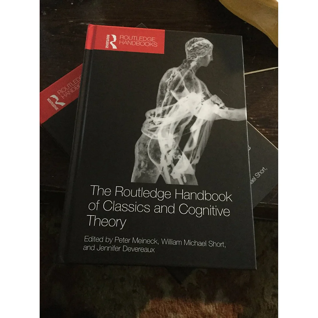 The Routledge Handbook of Classics and Cognitive Theory
