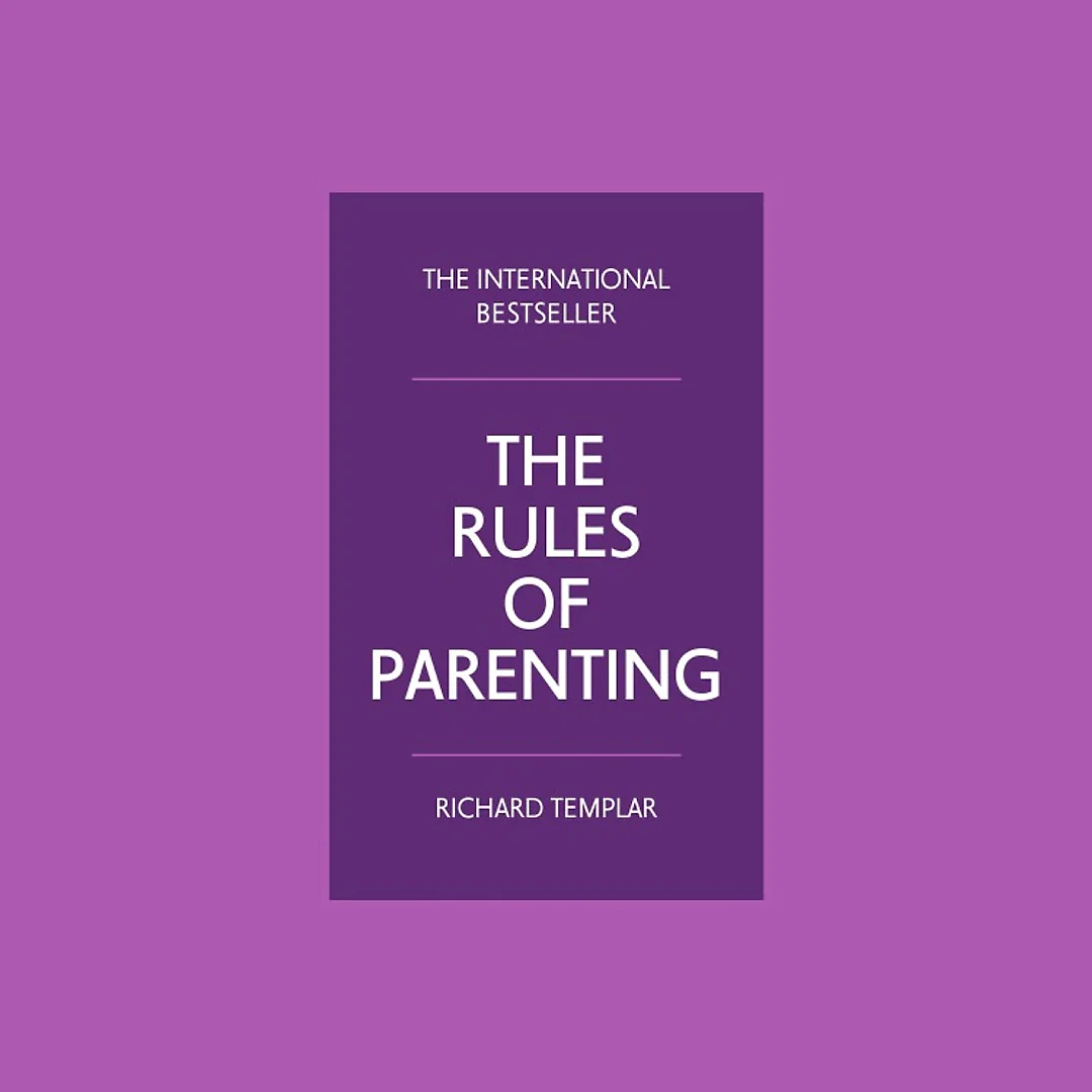 The rules of parenting: a personal code for bringing up happy, confident children