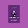 The rules of parenting: a personal code for bringing up happy, confident children