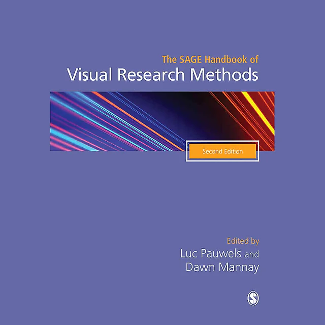 The SAGE Handbook of Visual Research Methods, 2nd Edition