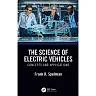 The Science of Electric Vehicles: Concepts and Applications