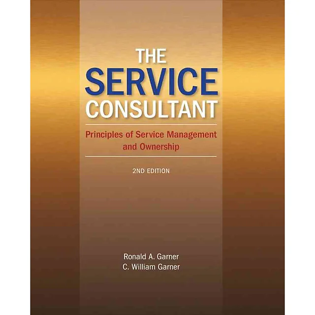 The Service Consultant: Principles of Service Management and Ownership 2nd Edition