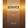 The Service Consultant: Principles of Service Management and Ownership 2nd Edition