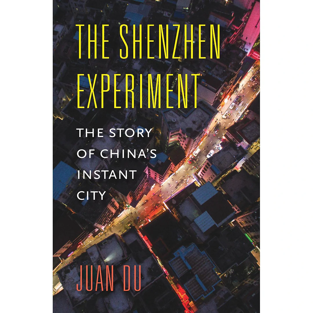 The Shenzhen Experiment: The Story of China's Instant City