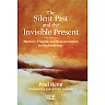 The Silent Past and the Invisible Present: Memory Trauma and Representation in Psychotherapy