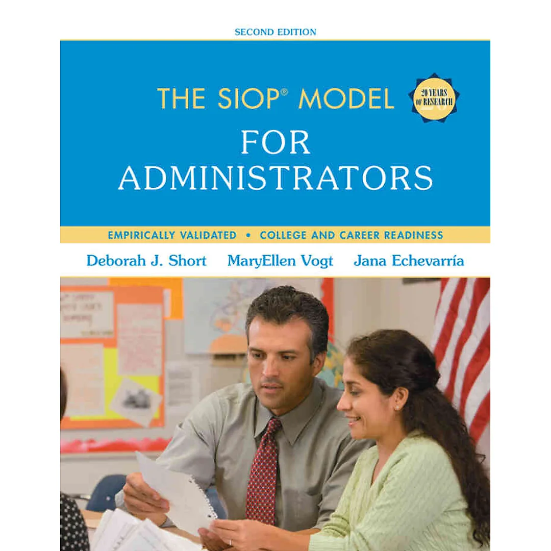 The SIOP Model for Administrators, 2nd Edition