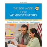 The SIOP Model for Administrators, 2nd Edition