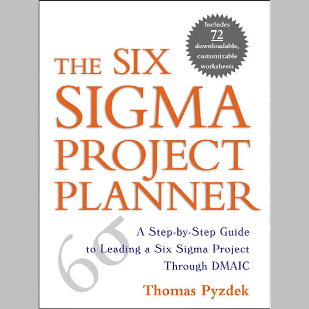 The Six Sigma Project Planner