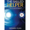 The Skilled Helper: A Problem-Management and Opportunity-Development Approach to Helping 10th Edition