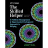 The Skilled Helper: A Problem-Management and Opportunity-Development Approach to Helping 11th Edition