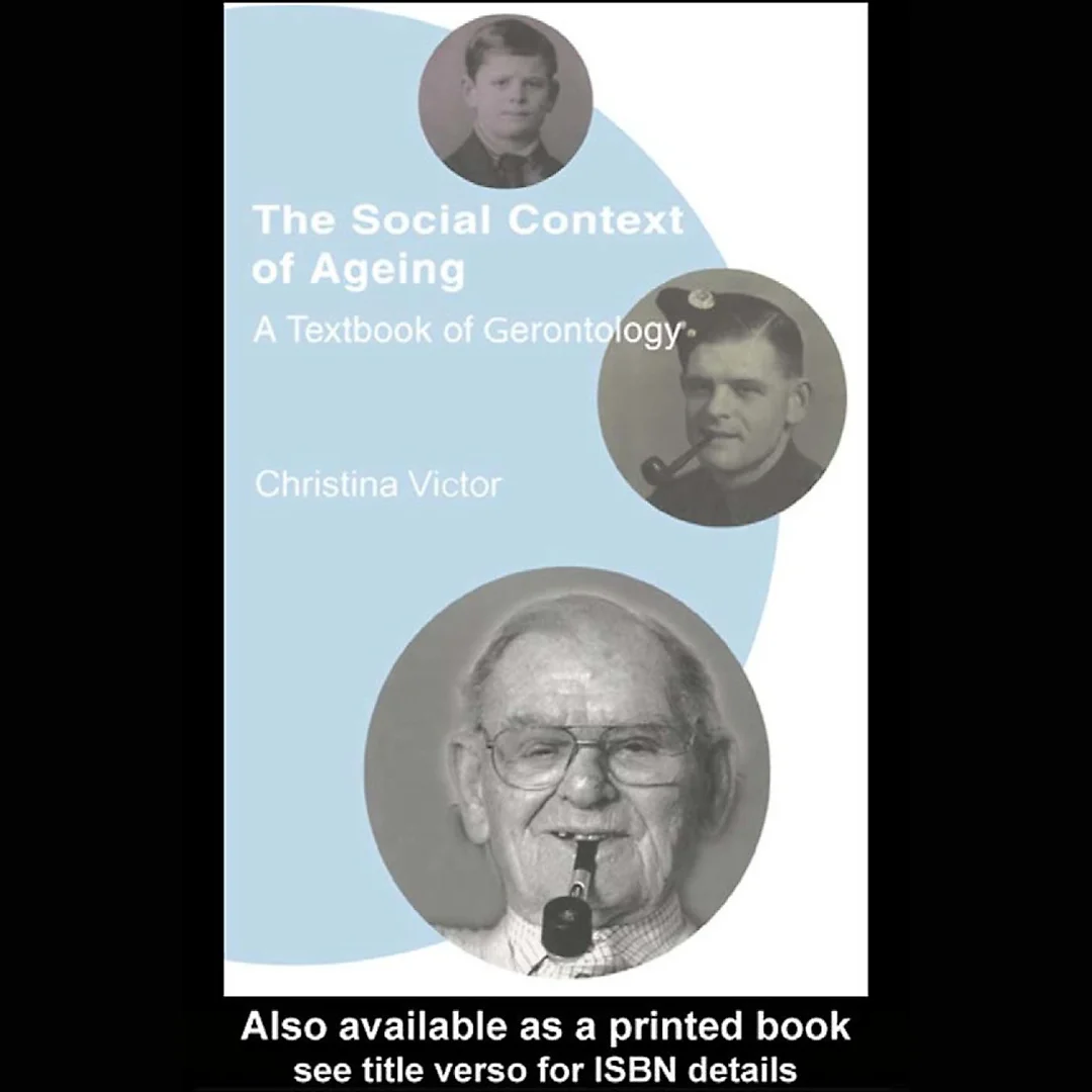The Social Context of Ageing