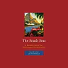 The South Seas: A Reception History from Daniel Defoe to Dorothy Lamour
