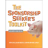 The Sponsorship Seeker's Toolkit, 4th Edition