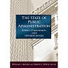 The State of Public Administration: Issues Challenges and Opportunities