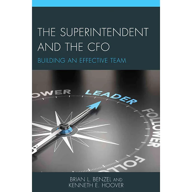 The Superintendent and the CFO: Building an Effective Team