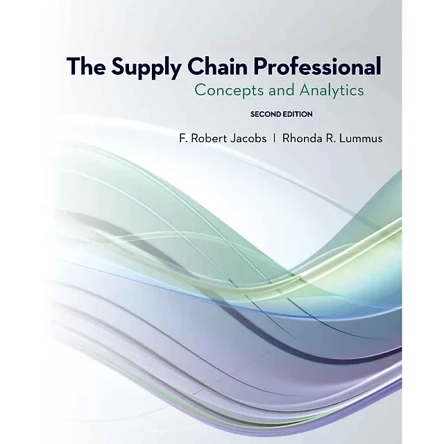 The Supply Chain Professional: Concepts and Analytics