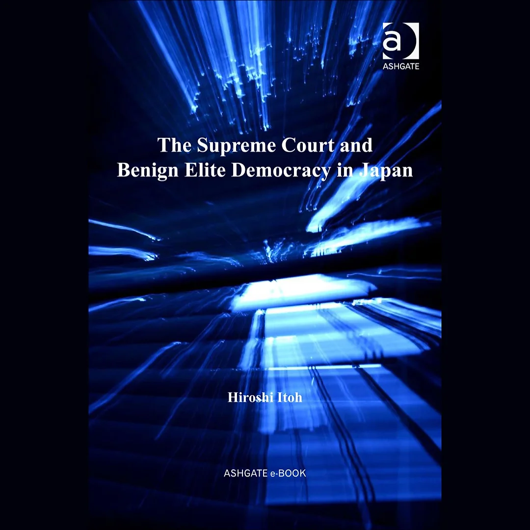 The Supreme Court and Benign Elite Democracy in Japan
