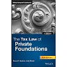 The Tax Law of Private Foundations