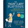 The Teacher Clarity Playbook Grades K-12: A Hands-On Guide to Creating Learning Intentions and Success Criteria for Organized Effective Instruction