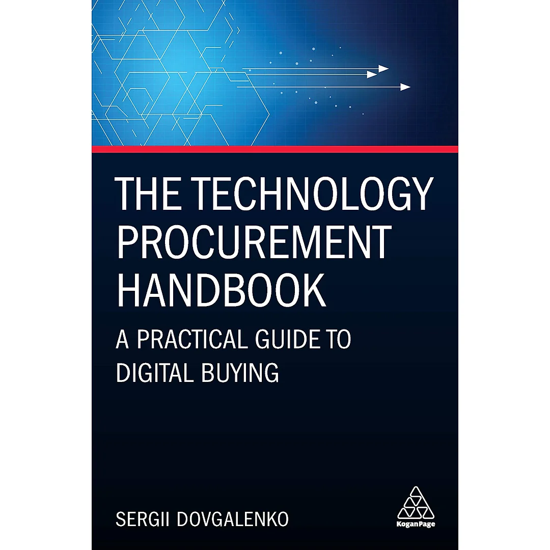 The Technology Procurement Handbook: A Practical Guide to Digital Buying