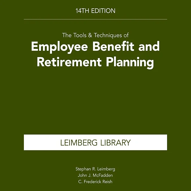 The Tools & Techniques of Employee Benefit & Retirement Planning