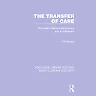 The Transfer of Care: Psychiatric Deinstitutionalization and Its Aftermath