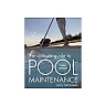 The Ultimate Guide to Pool Maintenance Third Edition