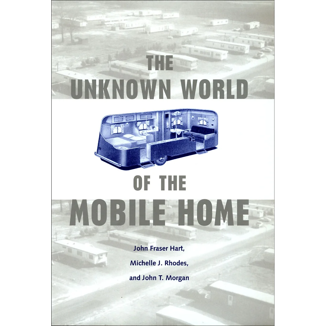 The Unknown World of the Mobile Home
