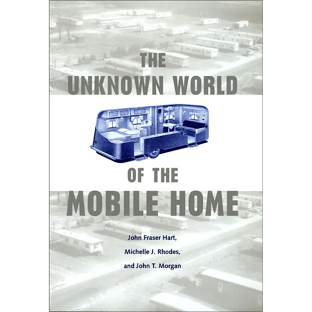 The Unknown World of the Mobile Home
